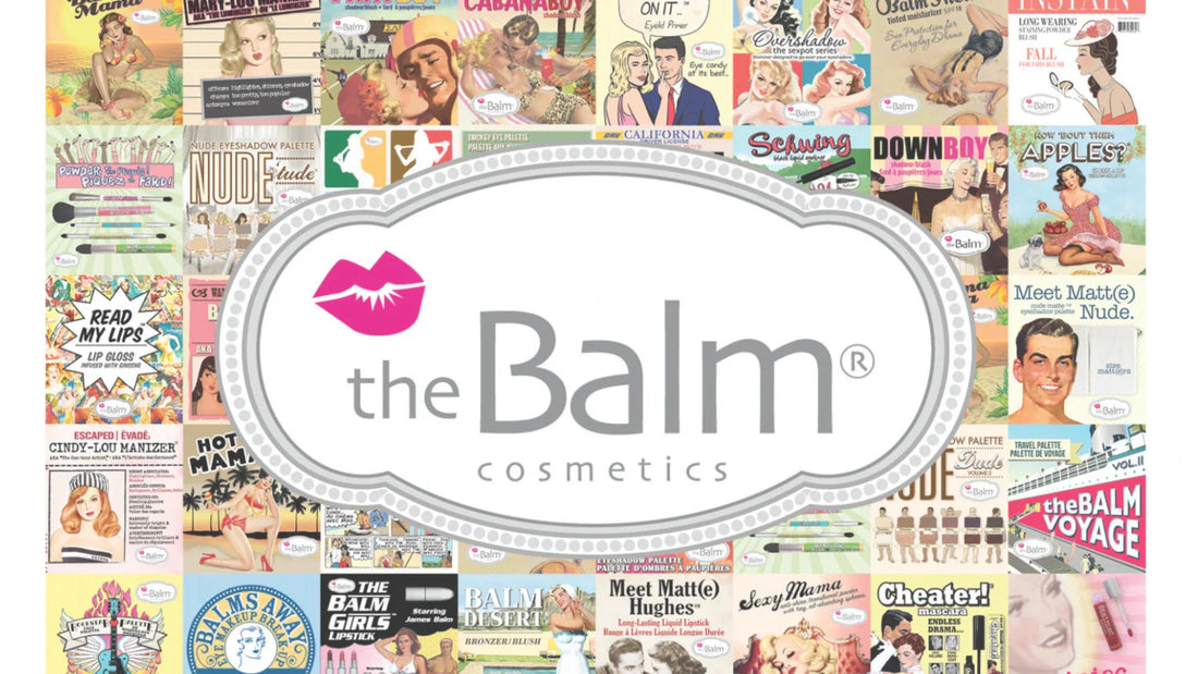 TheBalm : entre esprit rétro et innovation sans compromis